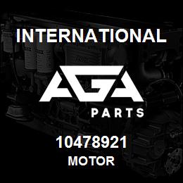 10478921 International MOTOR | AGA Parts