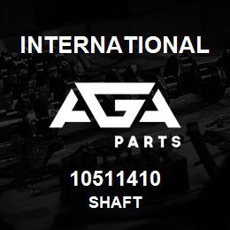 10511410 International SHAFT | AGA Parts