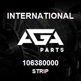 106380000 International STRIP | AGA Parts