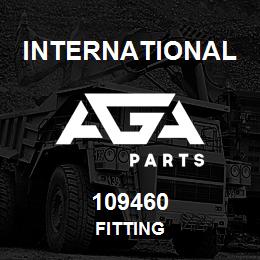 109460 International FITTING | AGA Parts