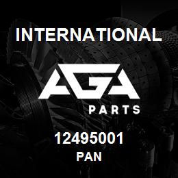 12495001 International PAN | AGA Parts