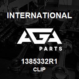 1385332R1 International CLIP | AGA Parts