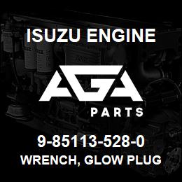 9-85113-528-0 Isuzu Diesel WRENCH, GLOW PLUG | AGA Parts