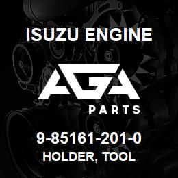 9-85161-201-0 Isuzu Diesel HOLDER, TOOL | AGA Parts