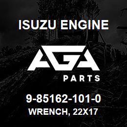 9-85162-101-0 Isuzu Diesel WRENCH, 22X17 | AGA Parts