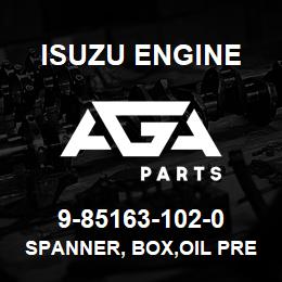 9-85163-102-0 Isuzu Diesel SPANNER, BOX,OIL PRESSURE | AGA Parts