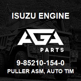 9-85210-154-0 Isuzu Diesel PULLER ASM, AUTO TIMER | AGA Parts