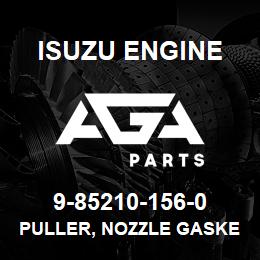 9-85210-156-0 Isuzu Diesel PULLER, NOZZLE GASKET | AGA Parts