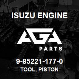 9-85221-177-0 Isuzu Diesel TOOL, PISTON | AGA Parts