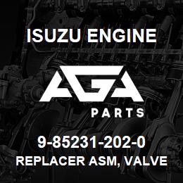 9-85231-202-0 Isuzu Diesel REPLACER ASM, VALVE | AGA Parts