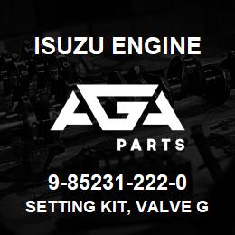 9-85231-222-0 Isuzu Diesel SETTING KIT, VALVE GUIDE | AGA Parts