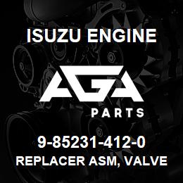 9-85231-412-0 Isuzu Diesel REPLACER ASM, VALVE SPR | AGA Parts