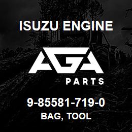 9-85581-719-0 Isuzu Diesel BAG, TOOL | AGA Parts