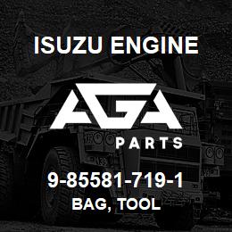 9-85581-719-1 Isuzu Diesel BAG, TOOL | AGA Parts