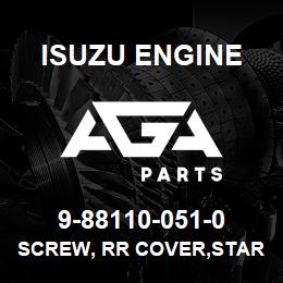 9-88110-051-0 Isuzu Diesel SCREW, RR COVER,STARTER | AGA Parts