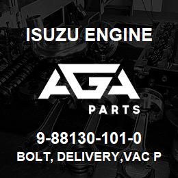 9-88130-101-0 Isuzu Diesel BOLT, DELIVERY,VAC PUMP | AGA Parts