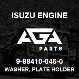 9-88410-046-0 Isuzu Diesel WASHER, PLATE HOLDER | AGA Parts