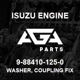 9-88410-125-0 Isuzu Diesel WASHER, COUPLING FIX,INJ PUMP | AGA Parts