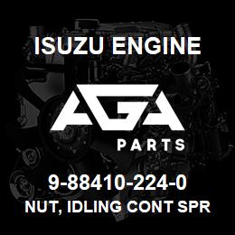 9-88410-224-0 Isuzu Diesel NUT, IDLING CONT SPRING,GOV | AGA Parts