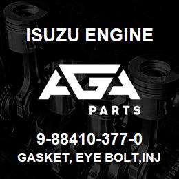 9-88410-377-0 Isuzu Diesel GASKET, EYE BOLT,INJ PUMP | AGA Parts