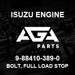 9-88410-389-0 Isuzu Diesel BOLT, FULL LOAD STOPPER,GOV | AGA Parts