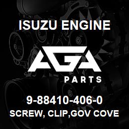 9-88410-406-0 Isuzu Diesel SCREW, CLIP,GOV COVER | AGA Parts