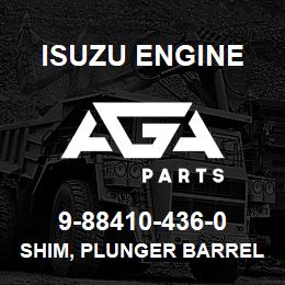 9-88410-436-0 Isuzu Diesel SHIM, PLUNGER BARREL,INJ PUMP | AGA Parts