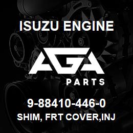 9-88410-446-0 Isuzu Diesel SHIM, FRT COVER,INJ PUMP HSG | AGA Parts