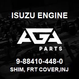 9-88410-448-0 Isuzu Diesel SHIM, FRT COVER,INJ PUMP HSG | AGA Parts