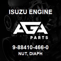 9-88410-466-0 Isuzu Diesel NUT, DIAPH | AGA Parts