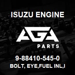 9-88410-545-0 Isuzu Diesel BOLT, EYE,FUEL INL,INJ PUMP | AGA Parts