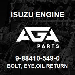 9-88410-549-0 Isuzu Diesel BOLT, EYE,OIL RETURN,INJ PUMP | AGA Parts