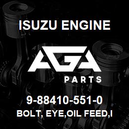 9-88410-551-0 Isuzu Diesel BOLT, EYE,OIL FEED,INJ PUMP | AGA Parts