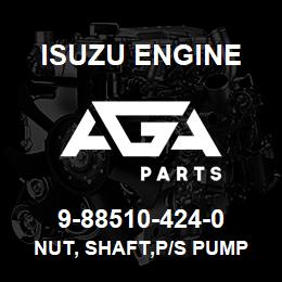 9-88510-424-0 Isuzu Diesel NUT, SHAFT,P/S PUMP | AGA Parts