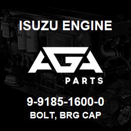 9-9185-1600-0 Isuzu Diesel BOLT, BRG CAP | AGA Parts