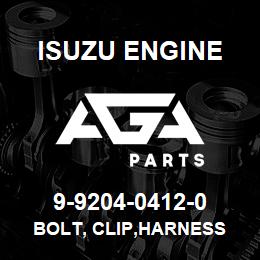 9-9204-0412-0 Isuzu Diesel BOLT, CLIP,HARNESS | AGA Parts