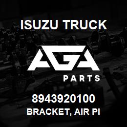 8943920100 Isuzu Truck BRACKET, AIR PI | AGA Parts