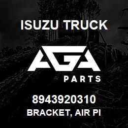 8943920310 Isuzu Truck BRACKET, AIR PI | AGA Parts