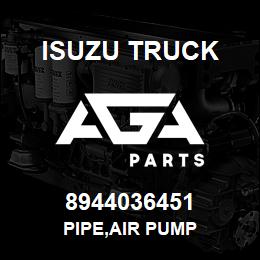 8944036451 Isuzu Truck PIPE,AIR PUMP | AGA Parts