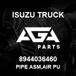 8944036460 Isuzu Truck PIPE ASM,AIR PU | AGA Parts