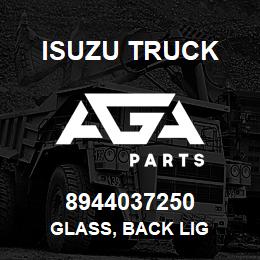 8944037250 Isuzu Truck GLASS, BACK LIG | AGA Parts