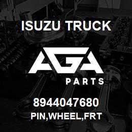 8944047680 Isuzu Truck PIN,WHEEL,FRT | AGA Parts