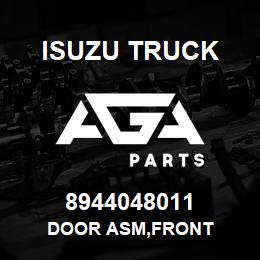 8944048011 Isuzu Truck DOOR ASM,FRONT | AGA Parts