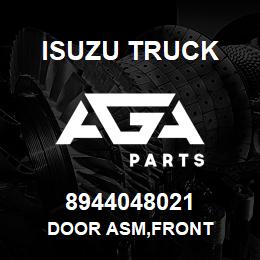 8944048021 Isuzu Truck DOOR ASM,FRONT | AGA Parts