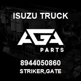 8944050860 Isuzu Truck STRIKER,GATE | AGA Parts