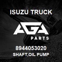 8944053020 Isuzu Truck SHAFT,OIL PUMP | AGA Parts