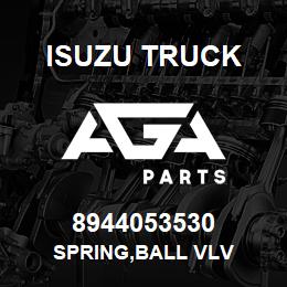 8944053530 Isuzu Truck SPRING,BALL VLV | AGA Parts