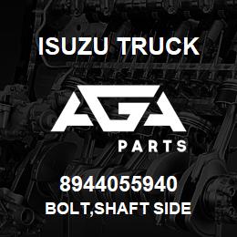 8944055940 Isuzu Truck BOLT,SHAFT SIDE | AGA Parts