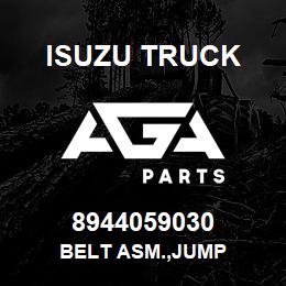 8944059030 Isuzu Truck BELT ASM.,JUMP | AGA Parts