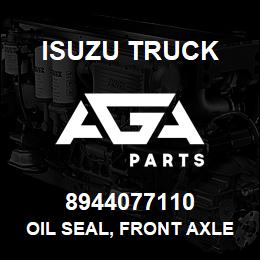 8944077110 Isuzu Truck OIL SEAL, FRONT AXLE | AGA Parts